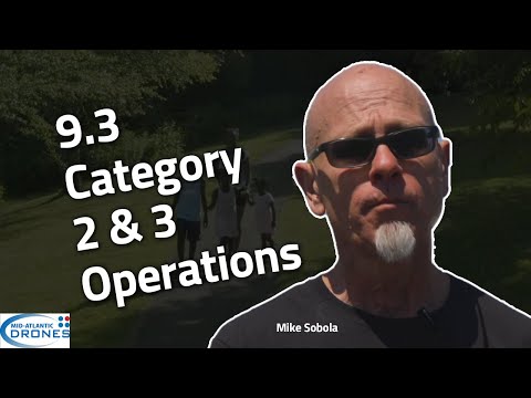 Drone License: Part 107 Certification Training - 9.3 Category 2 & 3 Operations