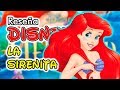 LA SIRENITA Reseña Disney