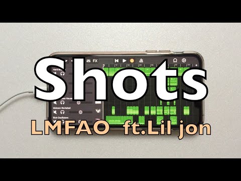 LMFAO ft.Lil Jon - Shots   "instrument" cover on iphone (garageband)