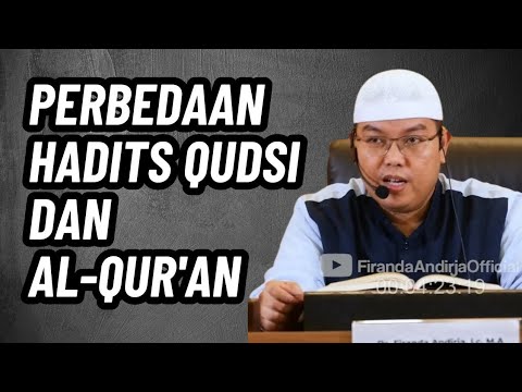 The Difference Between the Hadith Qudsi and the Qur'an | Ustadz Dr. Firanda Andirja, M.A.