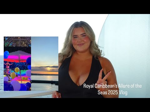 Thumbnail for Cruise Vlog: Allure of the Seas 2025