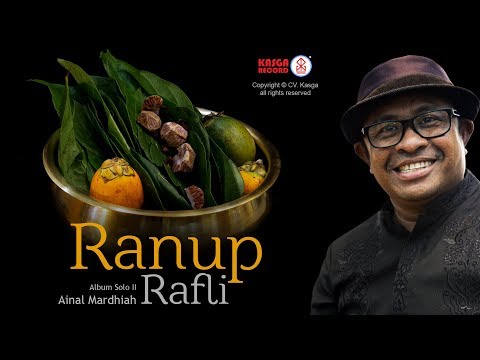 Rafly - Ranup (Album Solo 2  - Ainal Mardhiah)