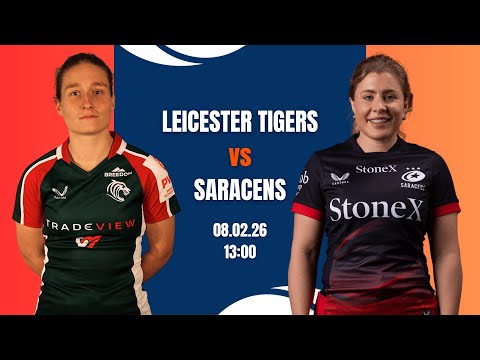 LIVE Premiership Women's Rugby | Leicester Tigers vs Saracens