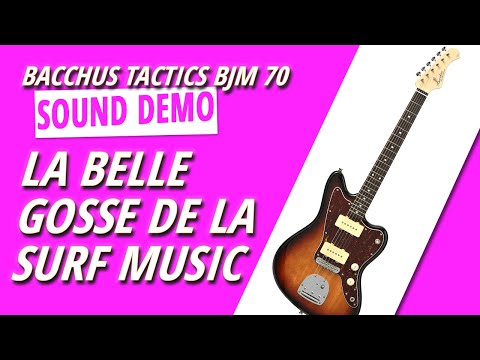 De la surf music entre les mains : test son de la Bacchus BJM 70