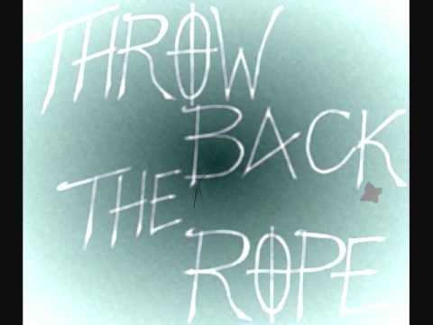Throw Back The Rope - Burning Autumn