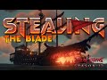 How We Stole The Burning Blade From An Alliance Sea Of Thieves Gameplay Highlights