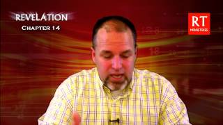 Revelation - Chapter 14 - Bible Study
