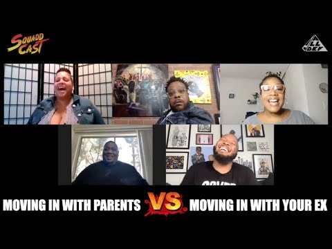 Moving In W/ Your Parents vs Moving In W/ Your Ex | SquADD Cast Versus | Ep 33 | All Def