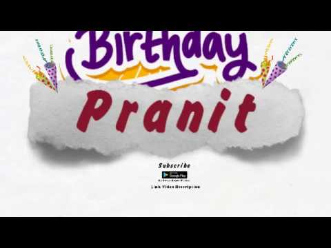 Happy Birthday Pranit