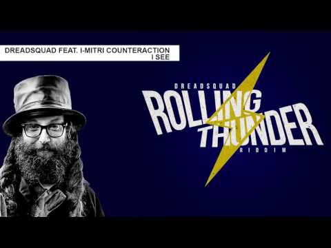 Dreadsquad feat. I-mitri Counteraction - I see
