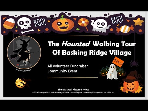 Haunted History Walking Tour of Basking Ridge