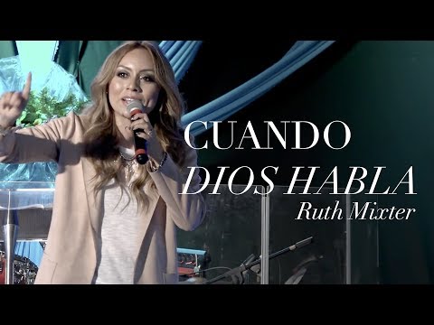 Ruth Mixter - CUANDO DIOS HABLA (Guatemala)