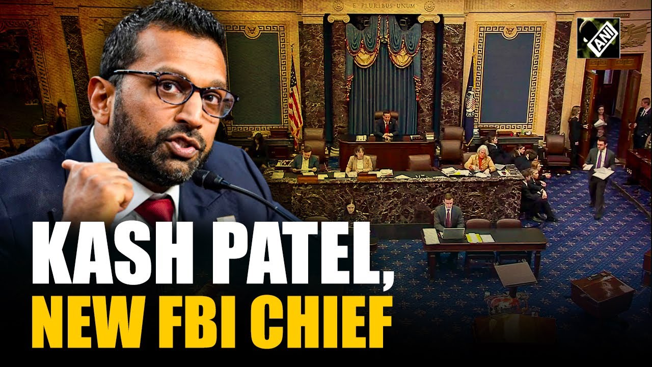 US Senate confirms Trump’s pick Kash Patel as the new director of FBI