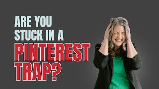 This trap will destroy your Pinterest marketing!!