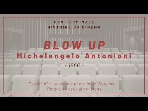 CAV Terminale - Blow Up // Extrait #9 : Séance photo avec Verushka // R. Mendola