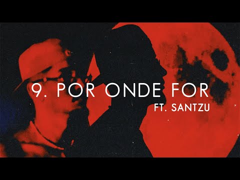 André Aérre, Santzu - Por Onde For (Visualizer)