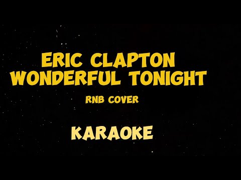 🎶 Eric Clapton – “Wonderful Tonight” | Karaoke
