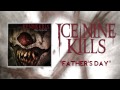 ICE NINE KILLS - Father's Day (Official Stream ...