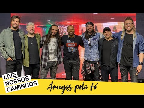 "Amigos Pela Fé" Identidade Sua & Anjos de Resgate (LIVE NOSSOS CAMINHOS)