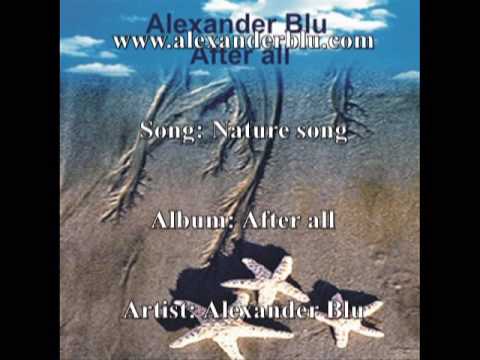 Alexander Blu - Nature song