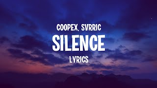 Coopex & SVRRIC - Silence (Lyrics) - YouTube