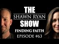 Shawn Ryan The Guardian Angel Who Guided Me To Become A Warrior For God SRS 63