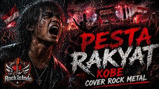 Download lagu KOBE - Pesta Rakyat (Metal Cover) | Energi Cadas & Distorsi Maksimal! 🔥🤘 mp3 Download lagu KOBE - Pesta Rakyat (Metal Cover) | Energi Cadas & Distorsi Maksimal! 🔥🤘 mp3