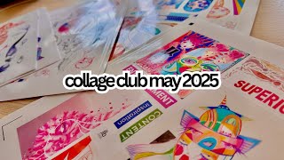 jlbCOLLAGE CLUB May '25
