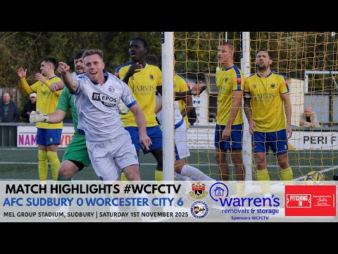 AFC Sudbury 0 Worcester City 6 | Pitching In Southern Premier Central Division