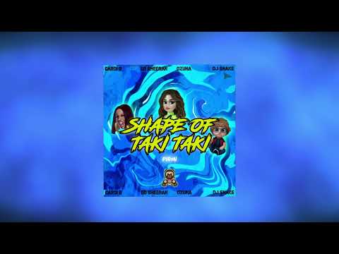 Ozuna X Selena X Ed Sheeran X Cardi B | Shape of Taki Taki |  Pyron Mashup