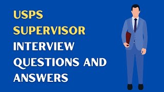 USPS Supervisor Interview Questions And Answers