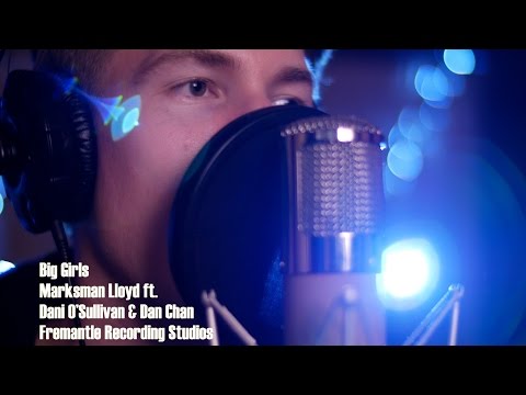 Marksman Lloyd ft. Dani O'Sullivan & Dan Chan - Big Girls [LIVE] @ Fremantle Recording Studios