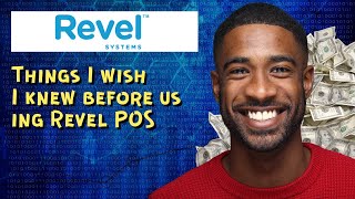 Things I wish I knew before using Revel POS
