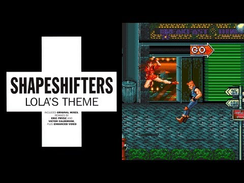 Shapeshifters, Eric Prydz - Lola's Theme (Streets Of Rage Remix)