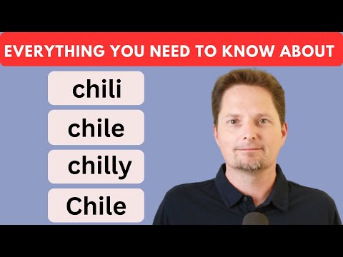HOW TO PRONOUNCE: CHILI, CHILE, CHILLY / AMERICAN ACCENT TRAINING / AMERICAN ENGLISH