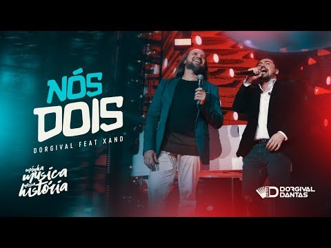Nós Dois - Dorgival Dantas