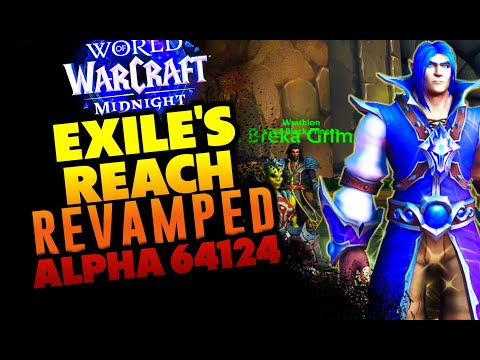 New! Exile's Reach (Revamped) -  Midnight (Alpha 64124)