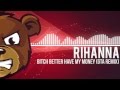 Rihanna - Bitch Better Have My Money (GTA Remix ...
