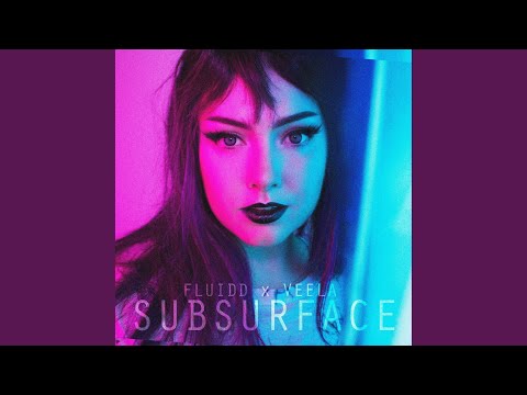 Subsurface (feat. Veela)