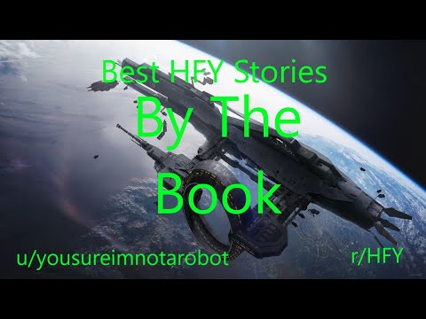 Best HFY Reddit Stories: By The Book