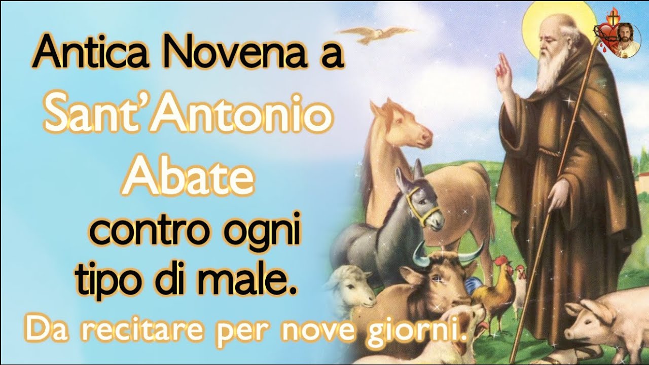Antica Novena a Sant’Antonio Abate contro ogni tipo di male.