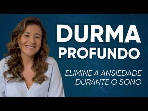 HIPNOSE PARA DORMIR - Liberte-se a ansiedade enquanto dorme profundamente