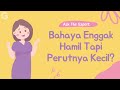 Perut Kecil Saat Hamil Janinnya Sehat Enggak Ya