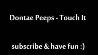 Dontae Peeps - Touch It
