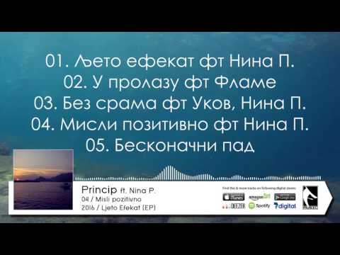 04. Princip - Misli pozitivno ft. Nina P. (Flame Production)