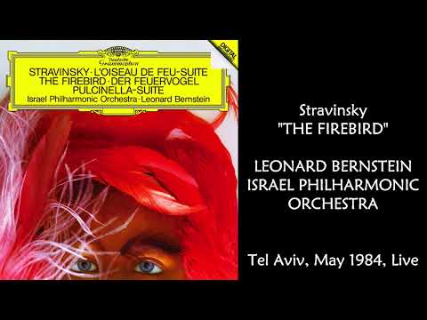 Stravinsky: Firebird Suite (1919) - Leonard Bernstein - Israel Philharmonic Orchestra