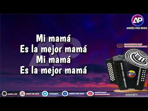 La Mejor Mama - Jorge Luis Urrutia "El George" | Letra