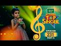 Flowers Top Singer 6 Musical Reality Show EP 231 PART A