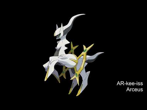 How to Pronounce Arceus (American English) Generation 4