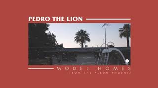 Pedro The Lion - Model Homes [OFFICIAL AUDIO]